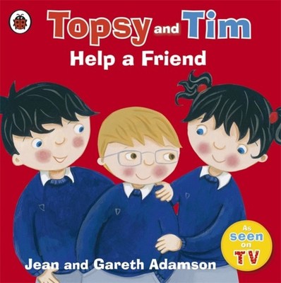 Topsy and Tim: Help a Friend by Gareth Adamson (Paperback Book)