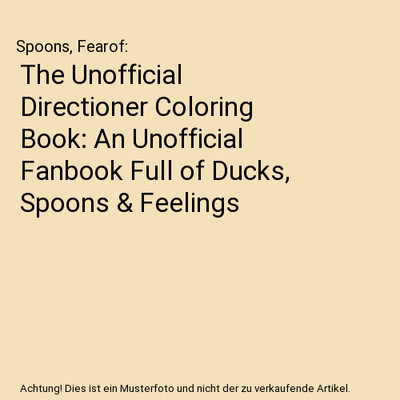 The Unofficial Directioner Coloring Book: An Unofficial Fanbook Full of Ducks, S