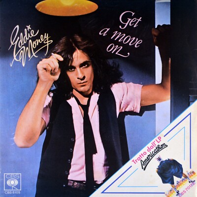 7'' EDDIE MONEY Get A Move On/Open Heart OST Americathon CBS Italy 1979 like NEW!