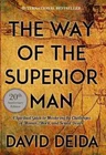 The Way of the Superior Man : A Spiritual Guide to Mastering USA STOCK