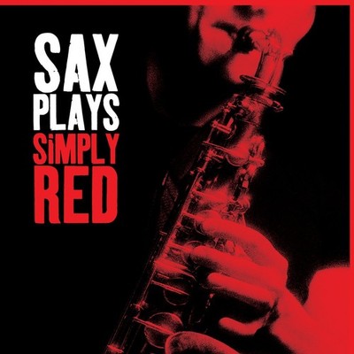 Various Artists Sax Plays Simply Red (CD) Album