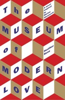 Heather Rose | The Museum Of Modern Love | Taschenbuch | Englisch (2019)