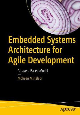 Eingebettete Systemarchitektur für agile Entwicklung - 9781484230503
