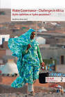 Water Governance - Challenges in Africa: Hydro-Optimism or Hydro-Pessimism? by Peter Lang AG, Internationaler Verlag der Wissenschaften (Paperback, 2012)