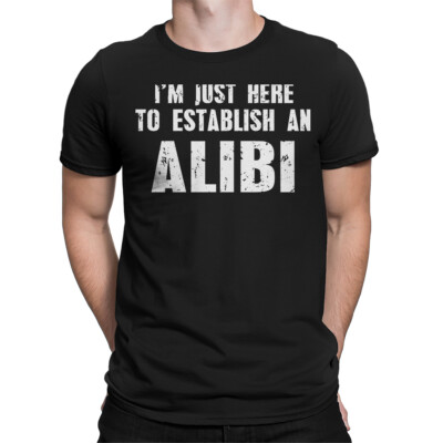 Lustiges Weihnachts-T-Shirt I'm Just Here to Establish an Alibi einzigartige Grafik #MC