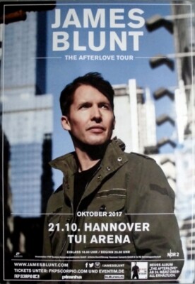 JAMES BLUNT - 2017 - In Concert - Afterlove Tour - Poster - Hannover