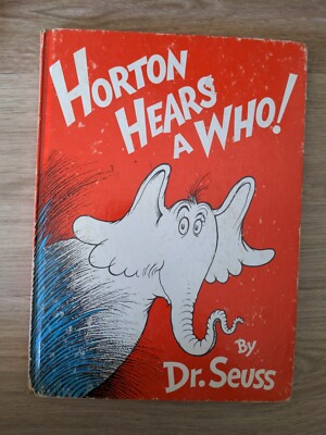 Horton Hears a Who! by Dr Seuss 1954, 1st Edition
