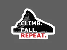 Climb Fall Repeat Sticker Waterproof Outdoor Motivation Work Business Gift NEW