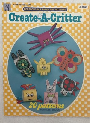 Judy/Instructo 'Reproducible Paper Art Create-A-Critter' 20 Patterns (1988,Ppbk)