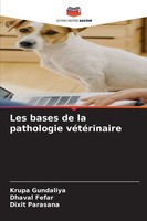 Les Bases De La Pathologie VéTéRinaire Krupa Gundaliya