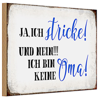 Holzschild Spruch 30X20Cm Ja Ich Stricke Und Bin Keine Oma