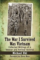 Michael Uhl | The War I Survived Was Vietnam | Taschenbuch | Englisch (2016)