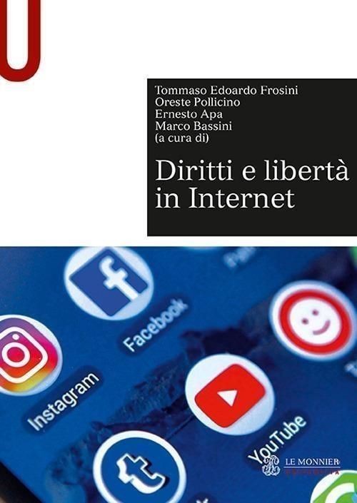 Libro Nuovo - Diritti E Liberta In Internet  - Mondadori Education