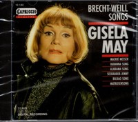 Brecht Und Weill: Lieder, Die Drei-Silber-Oper / Gisela May - CD