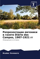 Reprezentacii Ewgeniki W Gazete DiáRio Dos Campos, 1907-1921 Gg Isajas Holowate
