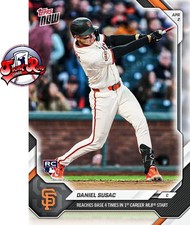 Daniel Susac 2026 MLB TOPPS NOW 43 Presale