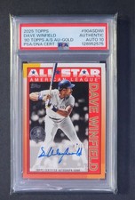 2025 Topps Series 2 All-Star Gold /50 Dave Winfield AUTO PSA/DNA CERT 10