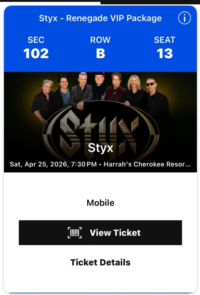 Styx 2 Tickets April 25, 2026 Cherokee, North Carolina 2nd Row Center - Image 4 of 4