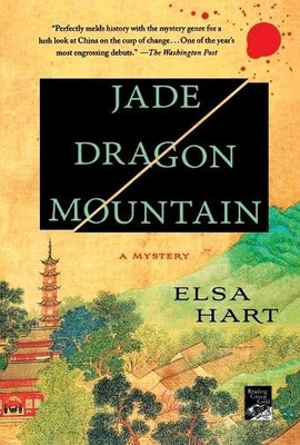 Elsa Hart Jade Dragon Mountain (Taschenbuch) Li Du Novels