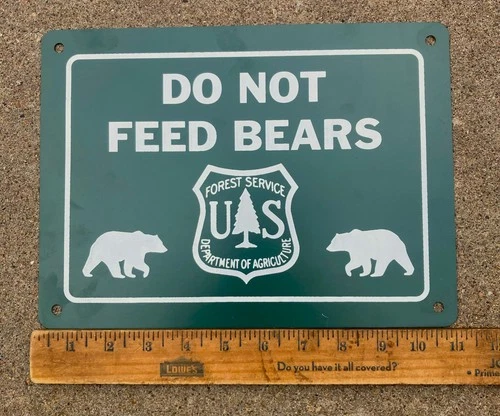 Vintage Forest Service DO NOT FEED BEARS Steel Sign Single Sided Park Ranger Den