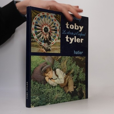 Toby Tyler  |  James Otis