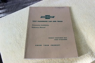1957 Chevrolet Accessories Installation Manual factory original Mint Cond.