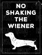 NO Shaking The Weiner Funny Metal Sign FREE SHIPPING Humorous Bathroom Decor