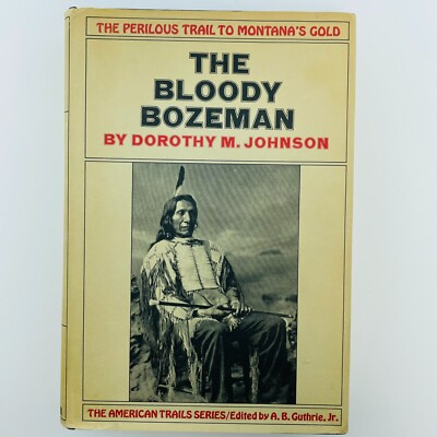 #ad The Blood Bozeman Dorothy Johnson HC DJ McGraw First Edition 1971 $12.97
