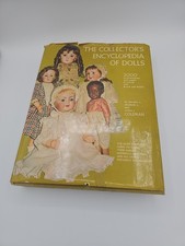 VTG The Collector's Encyclopedia Of Dolls- Hardcover Dorothy Coleman 1968