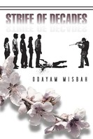 Strife Of Decades Odayam Misbah Taschenbuch Kartoniert / Broschiert Englisch