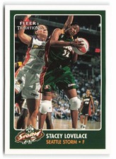 2001 Fleer Tradition WNBA #38 Stacey Lovelace Rookie Seattle Storm RC