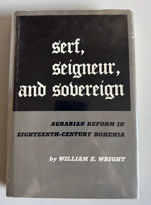 SERF, SEIGNEUR, AND SOVEREIGN-AGRARIAN REFORM IN EIGHTEENTH-1966-HARDCOVER BOOK