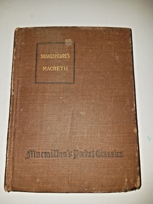 Shakespeare's Macbeth MacMillian's Pocket Classics NY 1916 Very Good Antique