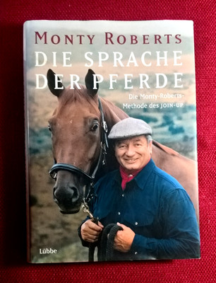 ''Die Sprache der Pferde'',Die Monty-Roberts-Methode d. Join-Up,Monty Roberts,2002