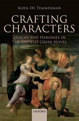Crafting Characters - 9780199686148