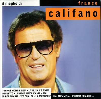 FRANCO CALIFANO - IL MEGLIO DI F. CALIFANO 18 Successi Originali CD RARO  NUOVO | eBay