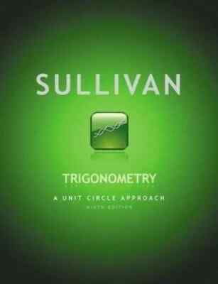 ANNOTATED INSTRUCTORS EDITION SULLIVAN TRIGONOMETRY A UNIT By Michael Sullivan