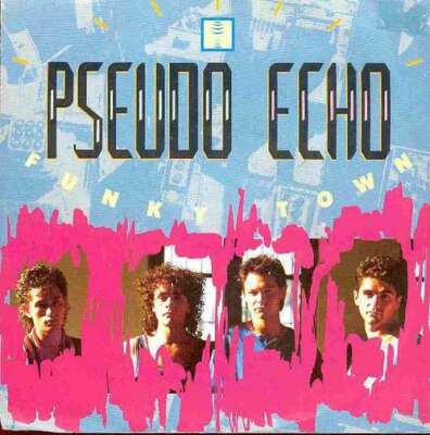 Pseudo Echo - Funky Town 7'' Single Vinyl Schallplatte 19346
