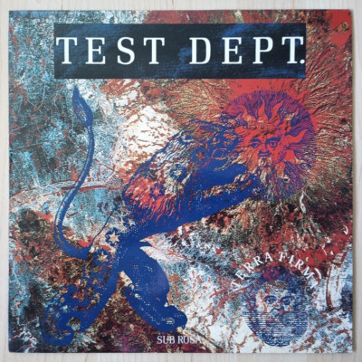 Test Dept.   Terra Firma - VINYL - LP - SUB 33009-12 - 1988