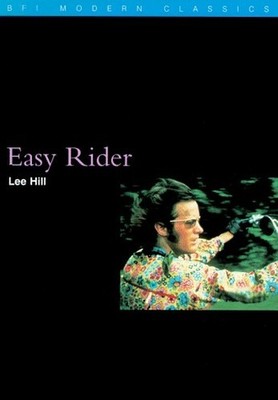 ''Easy Rider'' (BFI Modern Classics) by Hill, Lee 085170543X FREE Shipping