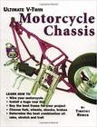 ULTIMATE V TWIN MOTORCYCLE CHASSIS: FORKS, SHOCKS, BRAKES, By Timothy Remus NEW