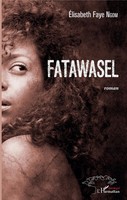 Elisabeth Faye Ngom | Fatawasel | Taschenbuch | FranzöSisch (2020) | Roman