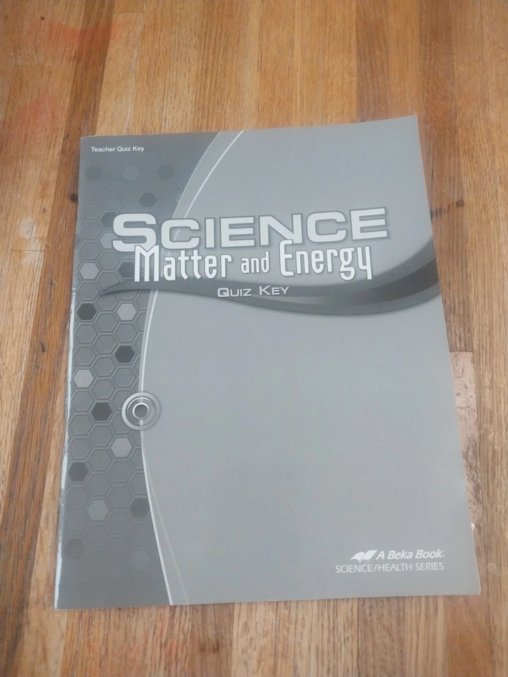 A Beka Book Science Matter And Energy Bundle.  Test, Quiz, And Answer Keys - Image 3 of 4