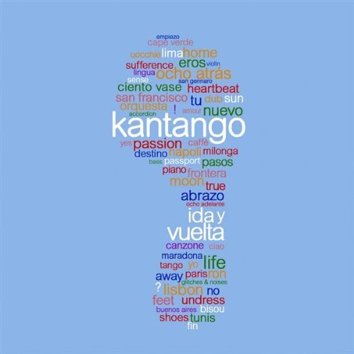 Kantanga - Ida Y Vuelta