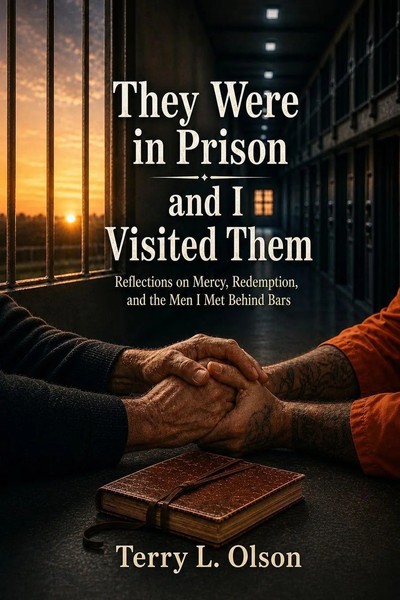 Terry L. Olson | They Were In Prison And I Visited Them | Taschenbuch | Englisch-image