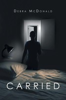 Carried | Debra Mcdonald | Taschenbuch | Kartoniert / Broschiert | Englisch