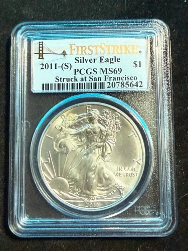 2011 (S) AMERICAN SILVER EAGLE STRUCK AT SAN FRANCISCO MINT PCGS MS69