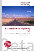 Lambert M. Surhone (U. A.) | Saskatchewan Highway 52 | Taschenbuch | Englisch