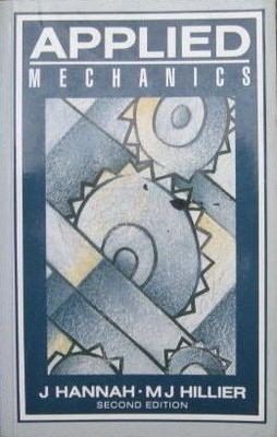 Applied Mechanics, Hannah, John,Hillier, M.J., Good Book