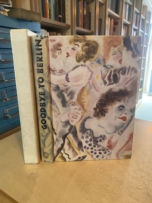 Christopher Isherwood: Goodbye to Berlin 1975 Very Good Folio George Grosz HB